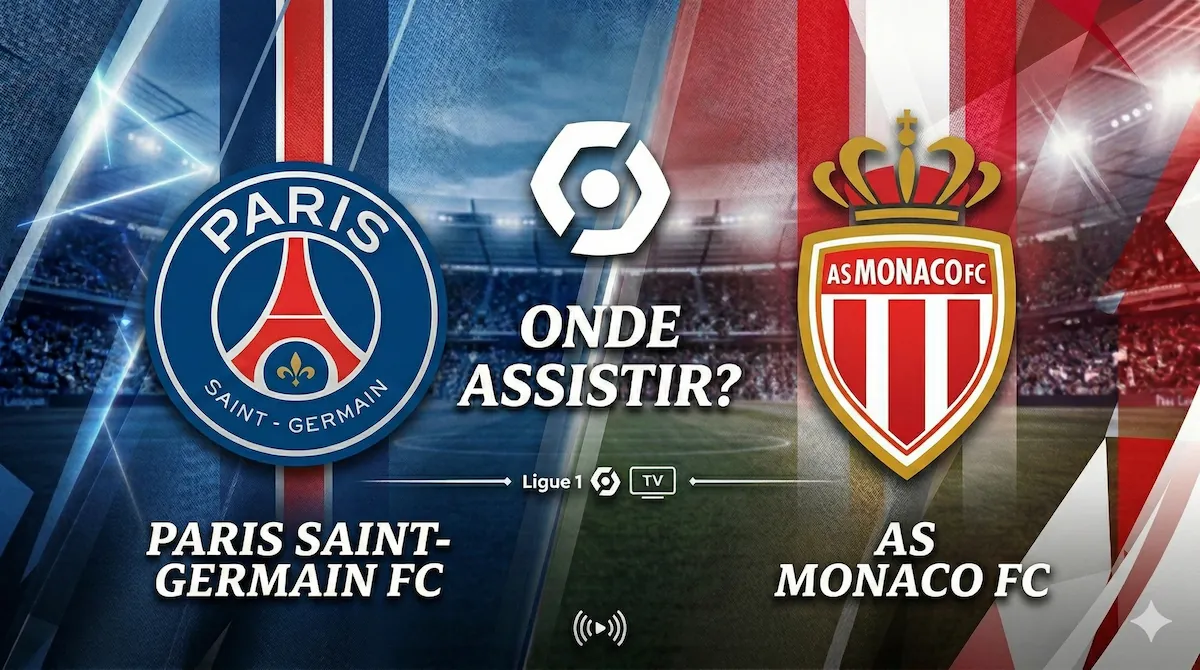 PSG X Mônaco: onde assistir – Rodada 25 da Ligue 1