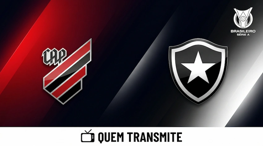 Athletico Paranaense x Botafogo: onde assistir ao vivo horário e escalações - Brasileirão 2026