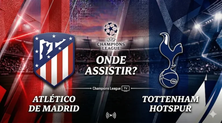 Atlético de Madrid e Tottenham: onde assistir ao vivo - Champions League 25/26