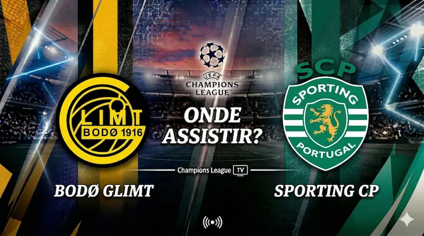 Bodo/Glimt x Sporting: onde assistir ao vivo - Champions League 25/26