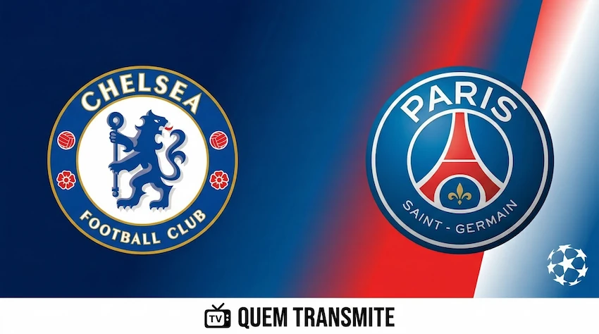 Chelsea x PSG: onde assistir ao vivo - Champions League 25/26
