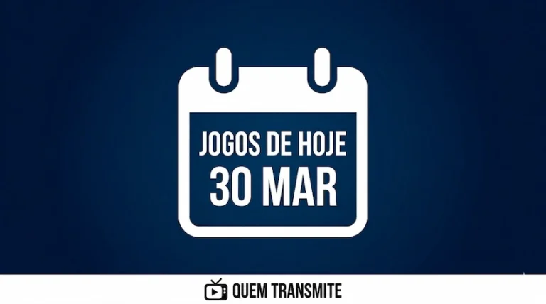 Confira onde assistir ao vivo os jogos desta segunda-feira - 30 de março de 2026