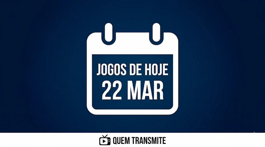 Confira onde assistir ao vivo os jogos deste domingo – 22 de março de 2026.