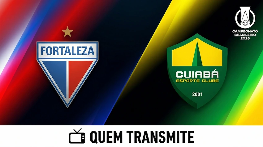 Fortaleza x Cuiabá: onde assistir ao vivo horário e escalações - Série B 2026
