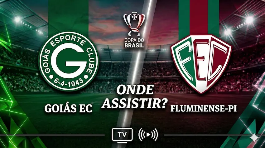 Goiás x Fluminense-PI: onde acompanhar ao vivo - Copa do Brasil 2026