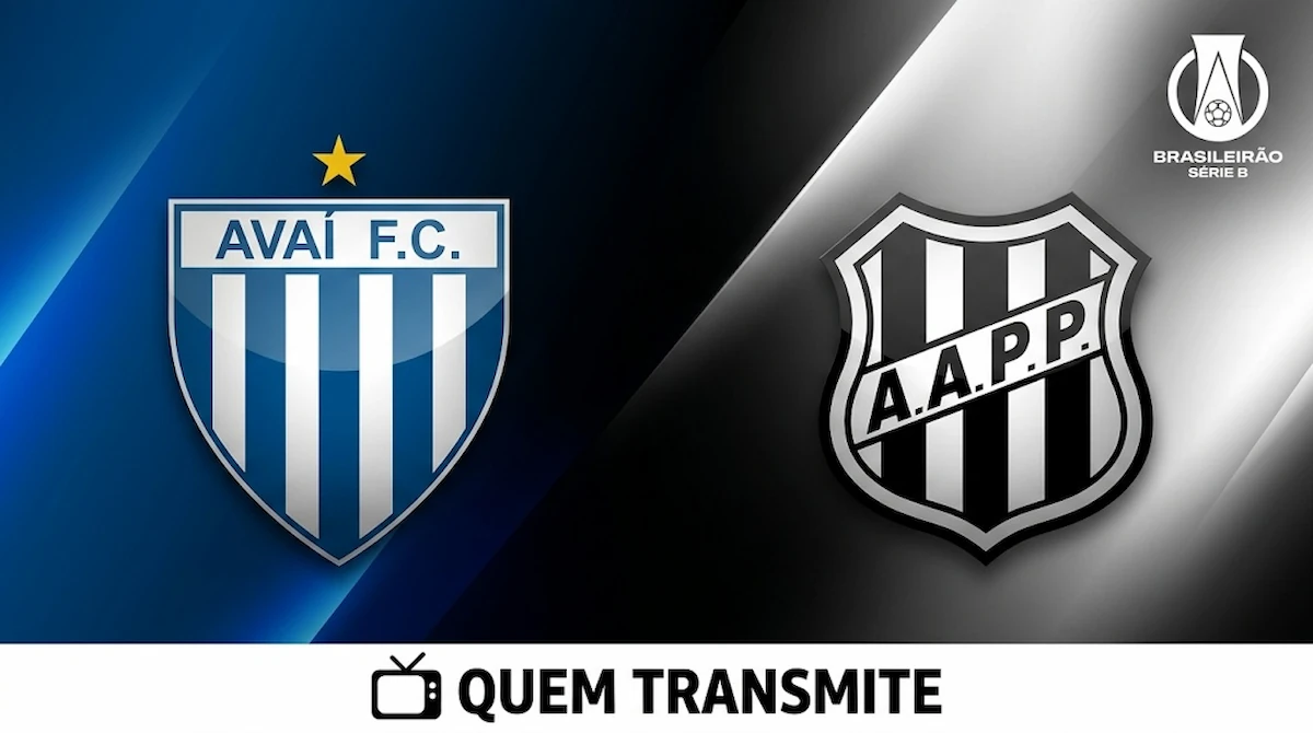 Avaí x Ponte Preta: onde assistir ao vivo, horário e escalações – Série B 2026
