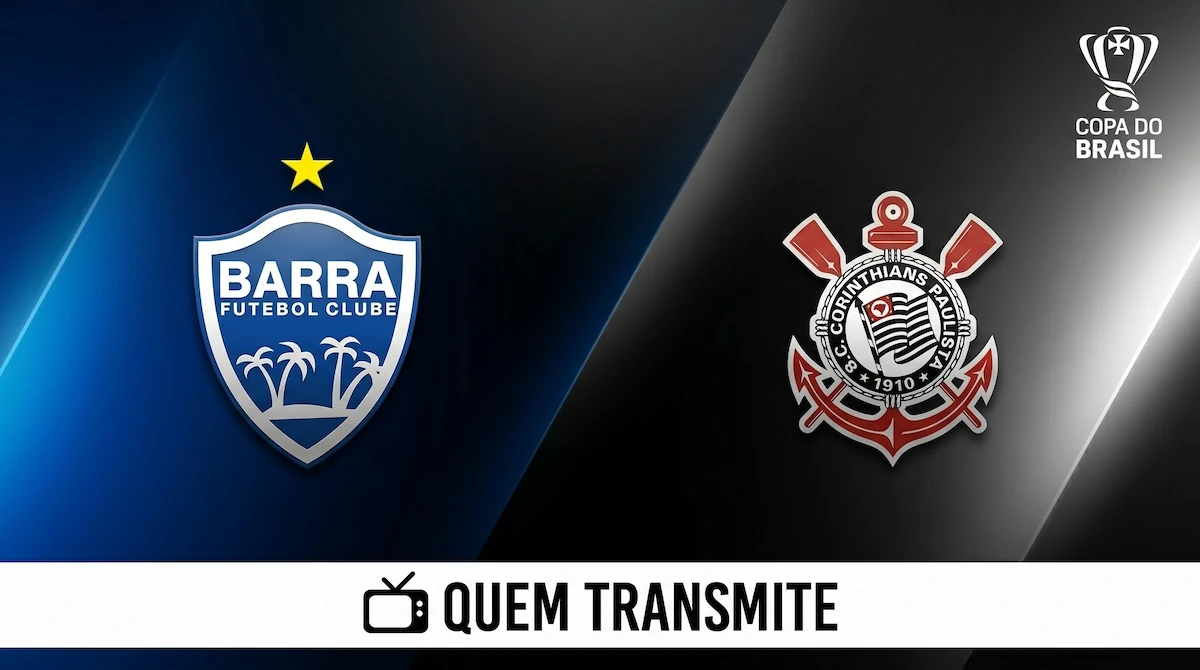 Barra x Corinthians: onde assistir ao vivo, horário e escalações – Copa do Brasil 2026