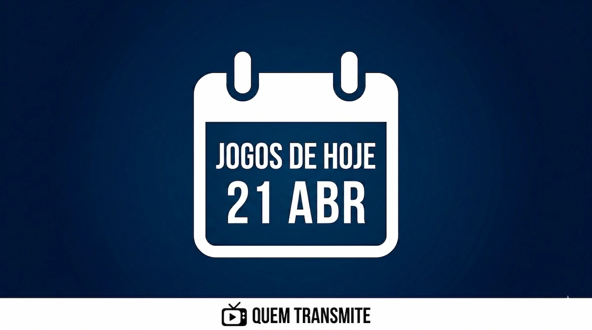 Confira onde assistir ao vivo os jogos desta terça-feira – 21 de abril de 2026
