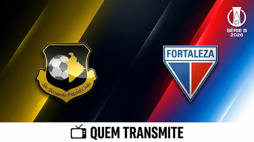 São Bernardo x Fortaleza: onde assistir ao vivo, horário e escalações – Série B 2026