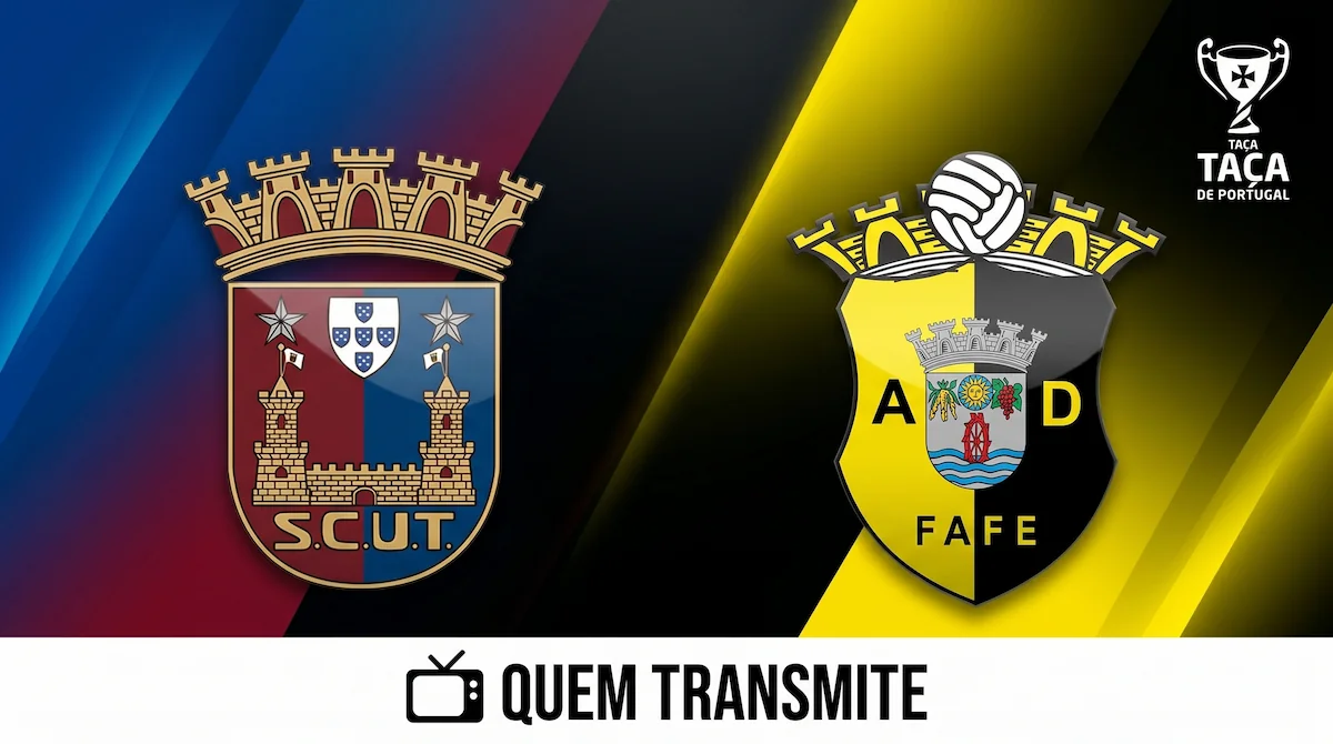 União Torreense x Fafe: assista ao vivo e com imagens – Taça de Portugal 25/26