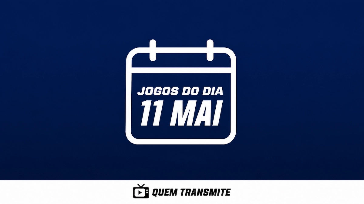 Confira onde assistir ao vivo os jogos desta segunda-feira – 11 de maio de 2026