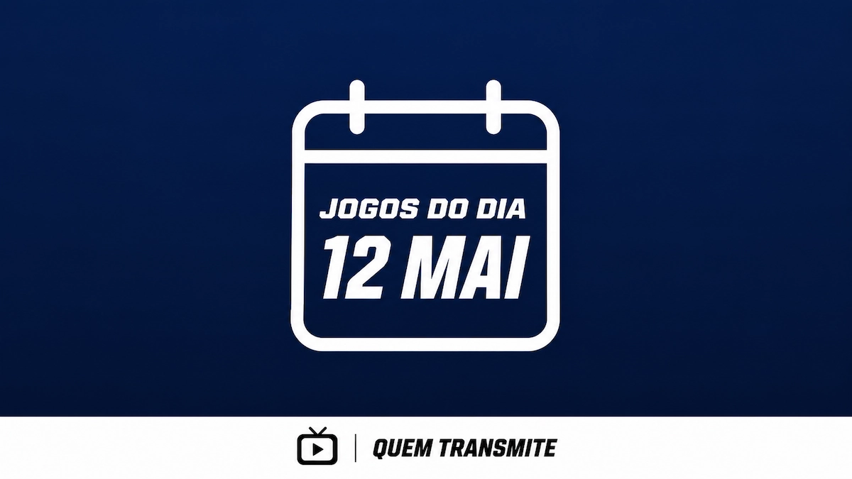 Confira onde assistir ao vivo os jogos desta terça-feira – 12 de maio de 2026