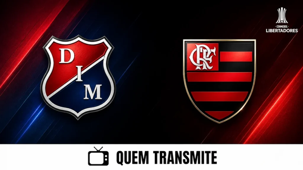 Independiente Medellín x Flamengo: veja onde assistir ao vivo e horário - Libertadores 2026