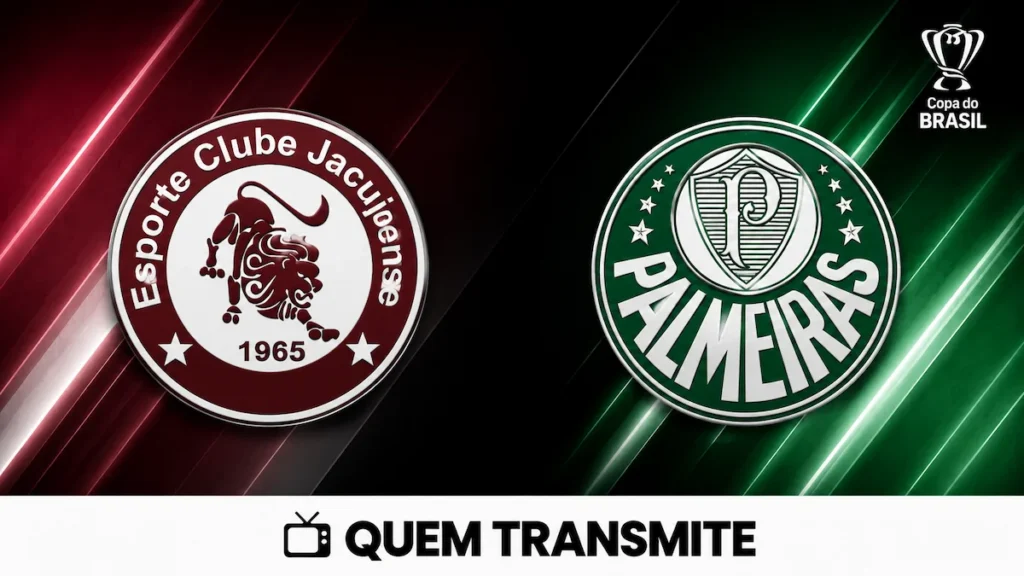 Escudos de Jacuipense e Palmeiras no texto Jacuipense x Palmeiras: veja onde assistir ao vivo e horário - Copa do Brasil 2026
